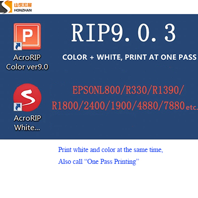  AcroRip9.03 software, print white and color ink at the same time, One Pass Printing